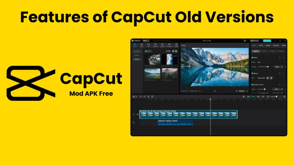 CapCut old versions