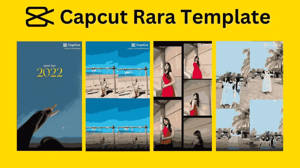3 Rara CapCut Template are present in the picture